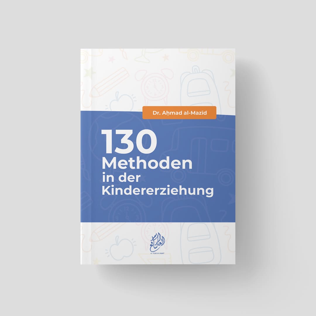 130 Methoden in der Kindererziehung