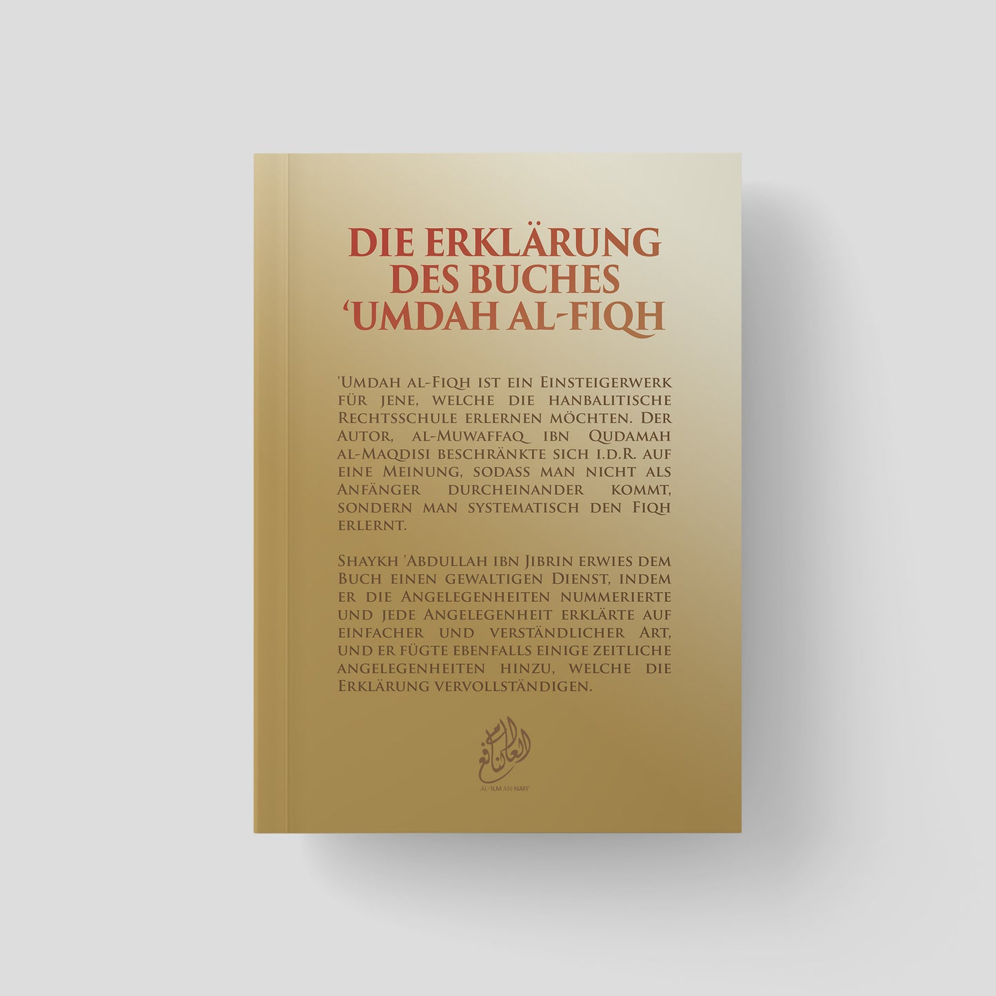 Umdah al-Fiqh Teil 4 - Die Hajj und die Umrah