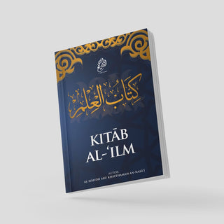 Kitab al-'Ilm: Das Buch des Wissens