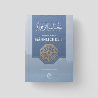 Das Buch der Männlichkeit