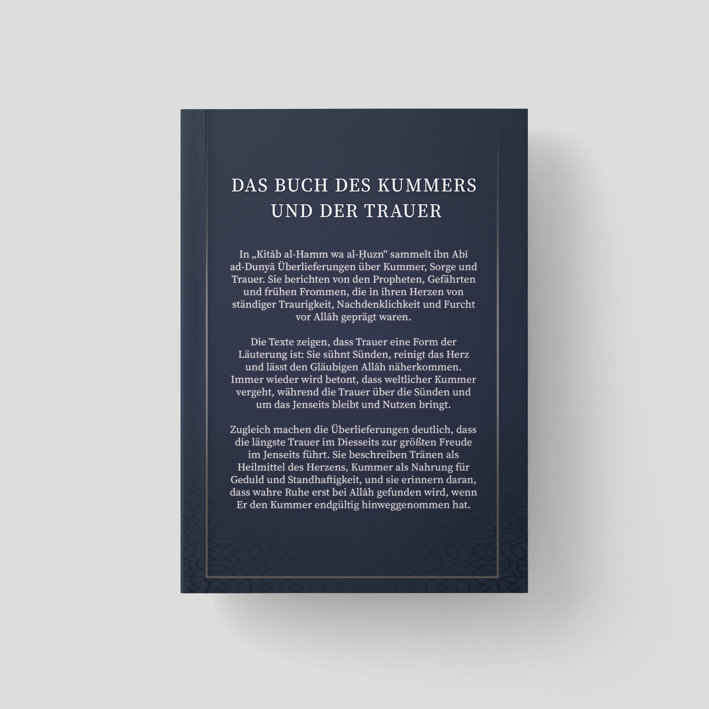 Kitāb al-Hamm wa al-Ḥuzn: Das Buch des Kummers und der Trauer