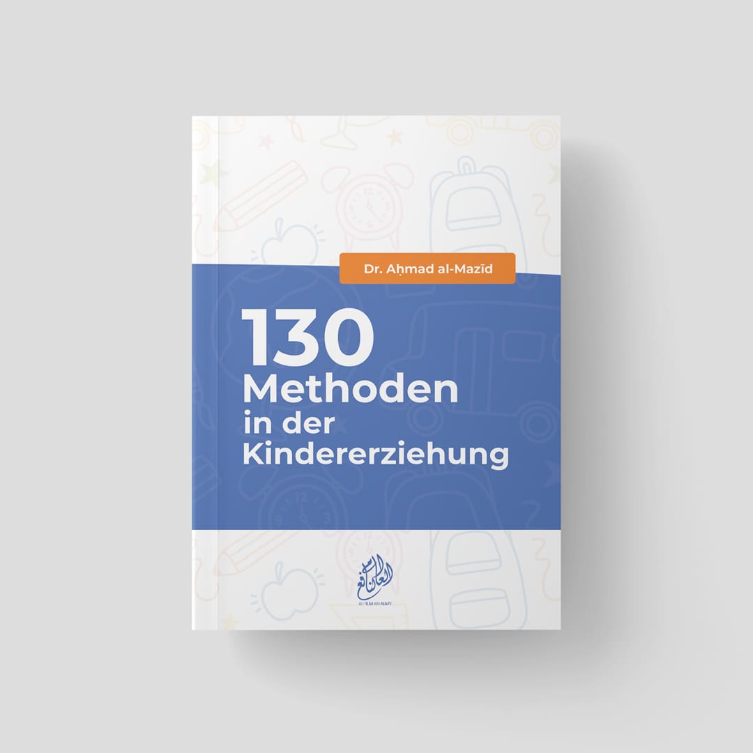 130 Methoden in der Kindererziehung