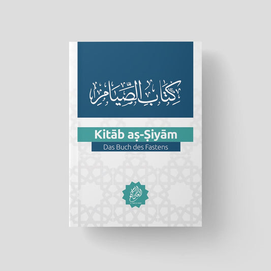 Kitab as-Siyam: Das Buch des Fastens